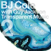 Purchase Bj Cole - Transparent Music 2 (With Guy Jackson)