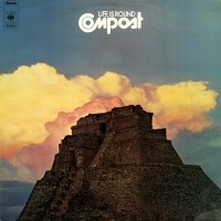 Purchase Compost - Life Is Round (Vinyl)