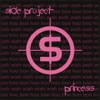 Purchase New Project - Side Project • Princess (EP)