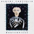 Buy Albert Castiglia - Masterpiece Mp3 Download