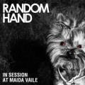 Buy Random Hand - In Session At Maida Vaile Mp3 Download