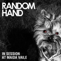 Purchase Random Hand - In Session At Maida Vaile
