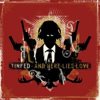 Purchase Tinfed - And Here Lies Love (EP)