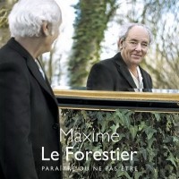 Purchase Maxime Le Forestier - Paraître Ou Ne Pas Être