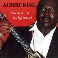 Buy Albert King - Rainin' In California Mp3 Download