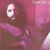 Purchase Dan Hill - Dan Hill (Vinyl)