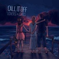 Purchase Call It Off - Lovers & Liars
