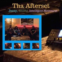 Purchase DJ I.N.C. - Tha Afterset... Jazzy, Soulful, Intelligent Movement