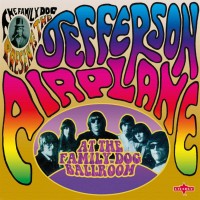 Purchase Jefferson Airplane - At The Family Dog Ballroom