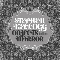 Purchase Stephen Kellogg - Objects In The Mirror