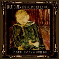 Purchase Marti Jones - Lucky Stars: New Lullabies For Old Souls (With Don Dixon)