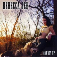 Purchase Rebecca Jed - Cowboy Up