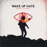 Purchase Wake Up Hate - Deep Sleep