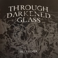 Purchase Dee Palmer - Through Darkened Glass