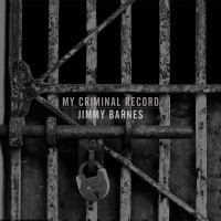 Purchase Jimmy Barnes - My Criminal Record (Deluxe Edition)