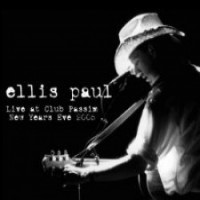 Purchase Ellis Paul - Live At Club Passim - New Year's Eve