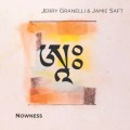 Buy Jerry Granelli - Nowness (With Jamie Saft) Mp3 Download