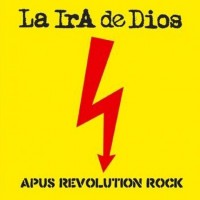 Purchase La Ira De Dios - Apus Revolution Rock