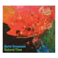 Purchase Muriel Grossmann - Natural Time