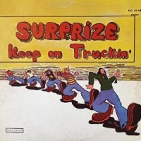 Purchase Surprize - Keep On Truckin' (Vinyl)