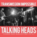 Buy Talking Heads - Transmission Impossible CD2 Mp3 Download