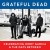 Buy The Grateful Dead - Celebrating Jerry Garcia And The Days Between (Live) Mp3 Download