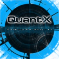 Purchase Quantx - Forbidden Reality (EP)