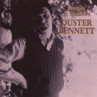 Purchase Duster Bennett - Jumpin' At Shadows