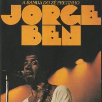 Purchase Jorge Ben Jor - A Banda Do Zé Pretinho (Vinyl)