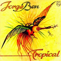 Purchase Jorge Ben Jor - Tropical (Vinyl)