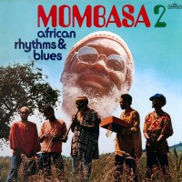 Purchase Mombasa - African Rhythms & Blues 2 (Vinyl)