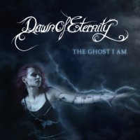 Purchase Dawn Of Eternity - The Ghost I Am