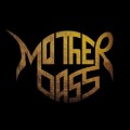 Buy Mother Bass - Mother Bass Mp3 Download