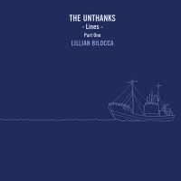 Purchase The Unthanks - Lines, Pt. 1: Lillian Bilocca
