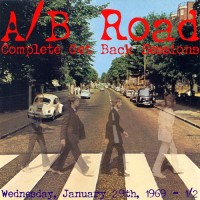Purchase The Beatles - A/B Road (The Nagra Reels) (January 29, 1969) CD74