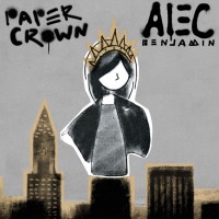 Purchase Alec Benjamin - Paper Crown (CDS)