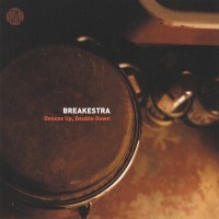 Purchase Breakestra - Deuces Up, Double Down (MCD)