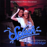 Purchase Lee Holdridge - Splash (Reissued 2000)