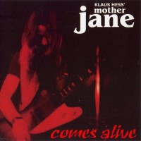 Purchase Klaus Hess' Mother Jane - Comes Alive