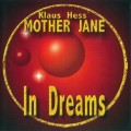 Buy Klaus Hess' Mother Jane - In Dreams Mp3 Download