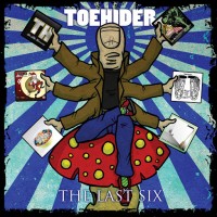 Purchase Toehider - The Last Six