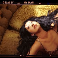 Purchase Delacey - My Man (CDS)