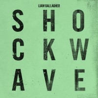 Purchase Liam Gallagher - Shockwave (CDS)
