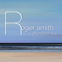 Purchase Roger Smith - Just Another Day