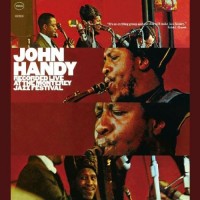 Purchase John Handy - Recorded Live At The Monterey Jazz Festival