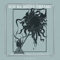 Buy Sun Ra - Media Dreams (Vinyl) CD1 Mp3 Download