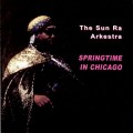 Buy Sun Ra - Springtime In Chicago CD1 Mp3 Download