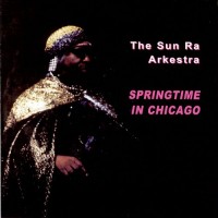 Purchase Sun Ra - Springtime In Chicago CD1