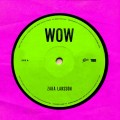 Buy Zara Larsson - Wow (CDS) Mp3 Download