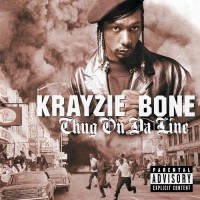 Purchase Krayzie Bone - Thug On Da Line